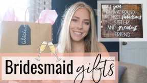 BEST Bridesmaid Gift Ideas