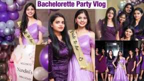 Bestfriend's BACHELORETTE PARTY vlog | Gifts | Shopping | Planning | DIY hamper