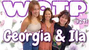 Wife of the Party Podcast # 241 - Georgia & Ila