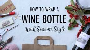 How to Decorate a Wine Bottle for a Gift: DIY Creative Gift Wrapping Ideas