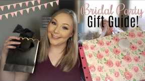 BRIDAL PARTY GIFT GUIDE! | Ideas for Bridesmaids, Groomsmen, Parents, & Flowergirl