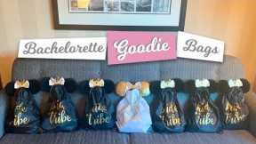MAKING GOODIE BAGS FOR BACHELORETTE DISNEY WEEKEND!
