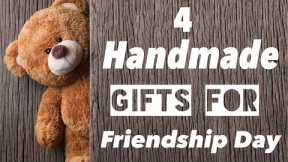 4 Handmade Gifts For Friendship Day //DIY Friendship Day Gift Ideas @ArtCraftByTulsi