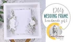 Handmade Wedding Frame / Unique Gift Idea