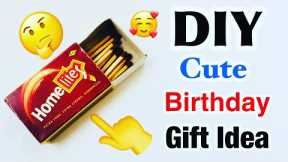 Diy Cute Birthday Gift Idea Easy/Birthday Gift Easy/Birthday Gift Ideas for Best friend