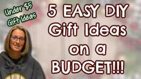 5 EASY DIY GIFT IDEAS on a BUDGET | UNDER $5 Gifts
