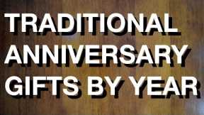 Traditional Anniversary Gifts By Year | #WRtB