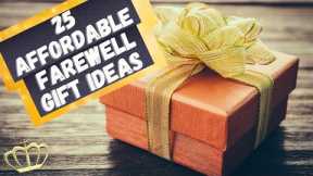 25  Best Farewell Gift Ideas For Colleagues