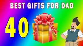 40 Best Gifts For Dad | Top Gift Ideas For Dad | Personalized DIY Dad Gifts