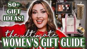 THE ULTIMATE 2023 WOMEN'S GIFT GUIDE | 80+ GIFT IDEAS FOR ALL BUDGETS