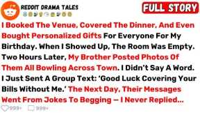 I Booked The Venue, Covered The Dinner, And Even Bought Personalized Gifts... - Best Reddit Stories