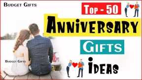 50, Anniversary gift ideas, Wedding gift ideas, Unique wedding gift ideas, Budget Gifts
