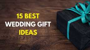15 Best Wedding Gift Ideas | Marriage Gift Ideas | Gift For Friends Wedding @Top15Reviews