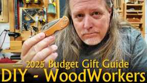 2025 Budget Gift Ideas for Makers, DIY, and Woodworkers