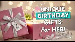 29 Unique Birthday Gifts For Her 🎁 Amazon Gift Ideas She’ll Actually Love (2026 Guide)