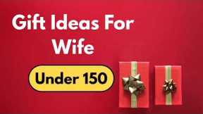 20 Best Gift For Wife Under 150 | Birthday Gift For Wife Under 150 | Luxury gift for wife under 150