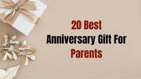 20 Best Anniversary Gift For Parents || Wedding Anniversary Gifts To Mom and Dad @bestTop10Review
