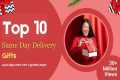 Top 10 Same Day Delivery Gifts for